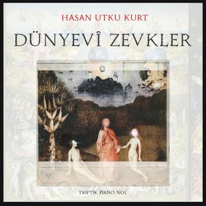 Dünyevî Zevkler