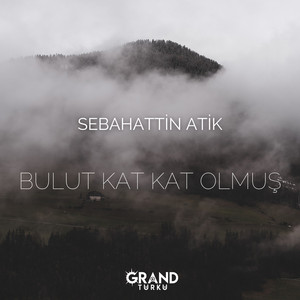 Bulut Kat Kat Olmuş