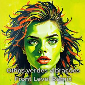 Vibrações Olhos Verdes