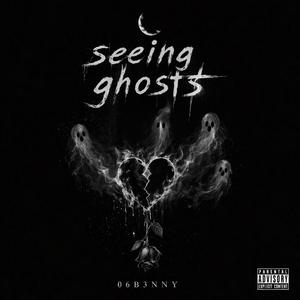 seeing ghosts