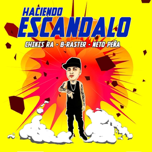 Haciendo Escandalo