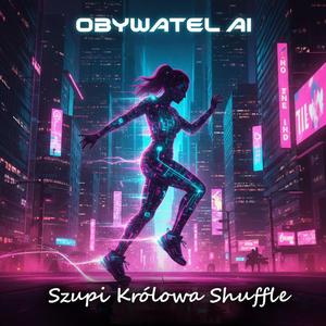 Szupi Królowa Shuffle
