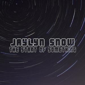 The Start Of Something