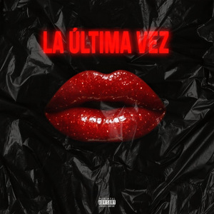 LA ÚLTIMA VEZ