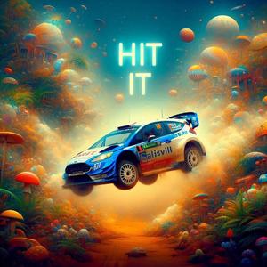 HIT IT