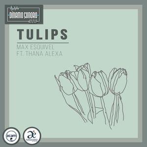 Tulips (feat. Thana Alexa)