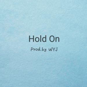 【FREE】"Hold On"