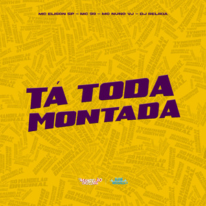 Tá Toda Montada