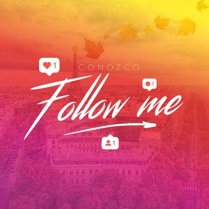 CONOZCO - FOLLOW ME