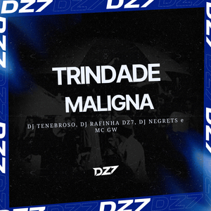 TRINDADE MALIGNA