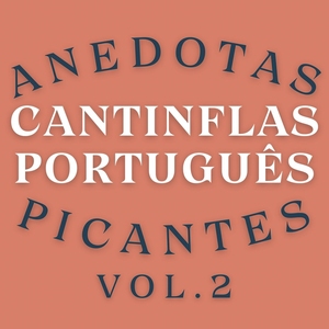 Anedotas do C******, Pt.1