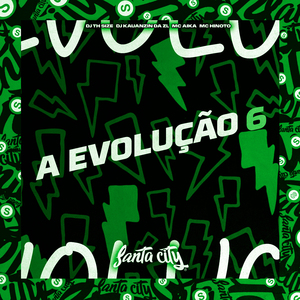 A Evolução 6