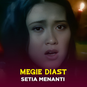 SETIA MENANTI