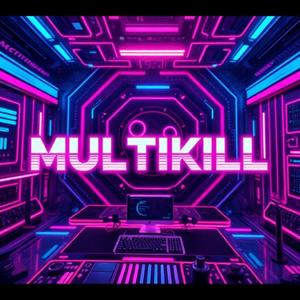 Multikill