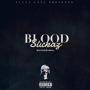 Blood Suckaz