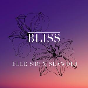 BLISS (feat. Slawder)