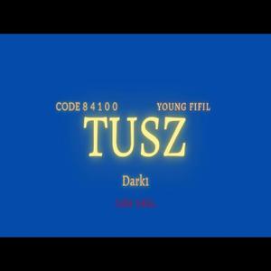 Tusz (feat. 84100 & Young Fifil)