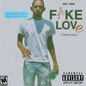 Fake Love
