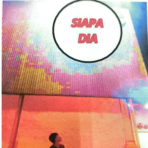 Siapa Dia