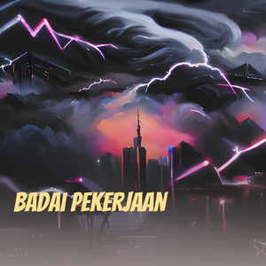 Badai Pekerjaan