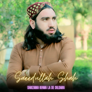 Darzama Khwa La De Dildara