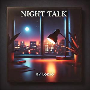Night talk