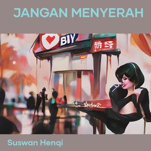 Jangan Menyerah