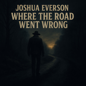 Where the Road Went Wrong