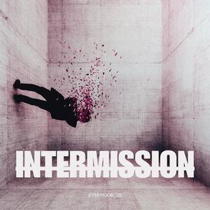 INTERMISSION