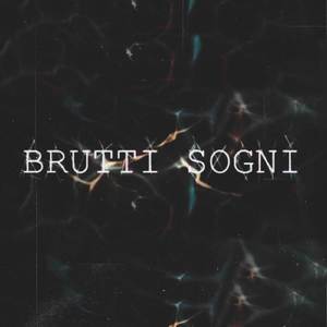 Brutti sogni