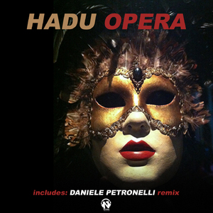 Opera (Daniele Petronelli Remix)