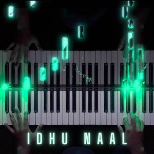 Idhu Naal (Piano Version)