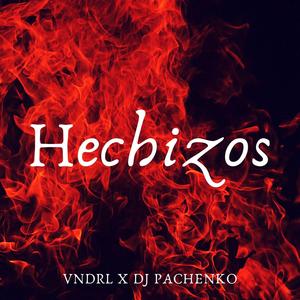 Hechizos (feat. Dj Pachenko)