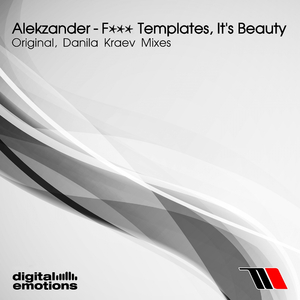 **** Templates, It's Beauty (Danila Kraev Remix)