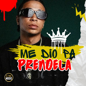 Me Dio Pa' Prendela
