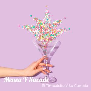 Menea Y Sacude