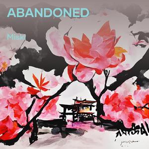 Abandoned