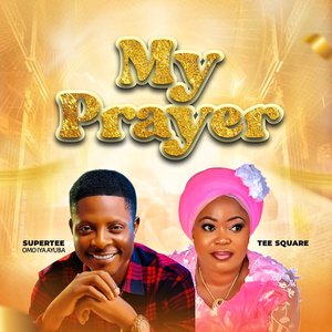 My Prayer