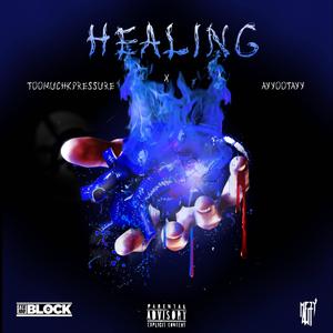 Healing (feat. Ayyootayy)