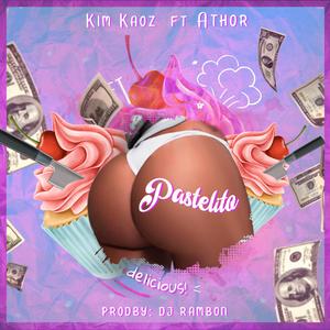 Pastelito (feat. Athor el Trueno)
