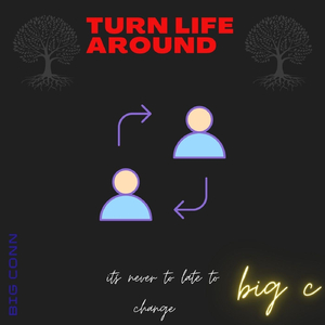 Turn Life Around