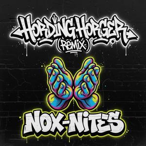 Hording Horger (RMX)
