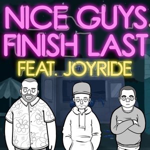 Nice Guys Finish Last (Remix)