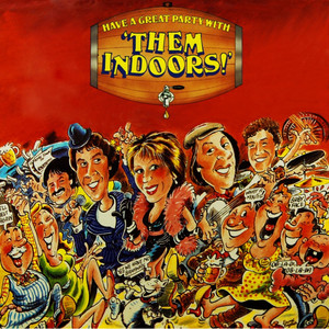 Have A Great Party With Them Indoors: Medley, Pt. 1