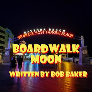 Boardwalk Moon