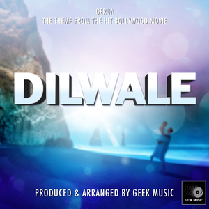 Gerua (From "Dilwale")