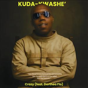 Crazy (feat. Dorthea Flo)