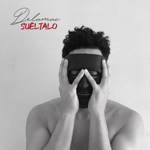 Suéltalo