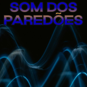 Som Dos Paredões