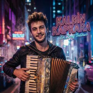 Kalbin Kapkara (Alternatif ve Anadolu Rock Füzyonu)